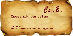 Csesznik Bertalan névjegykártya